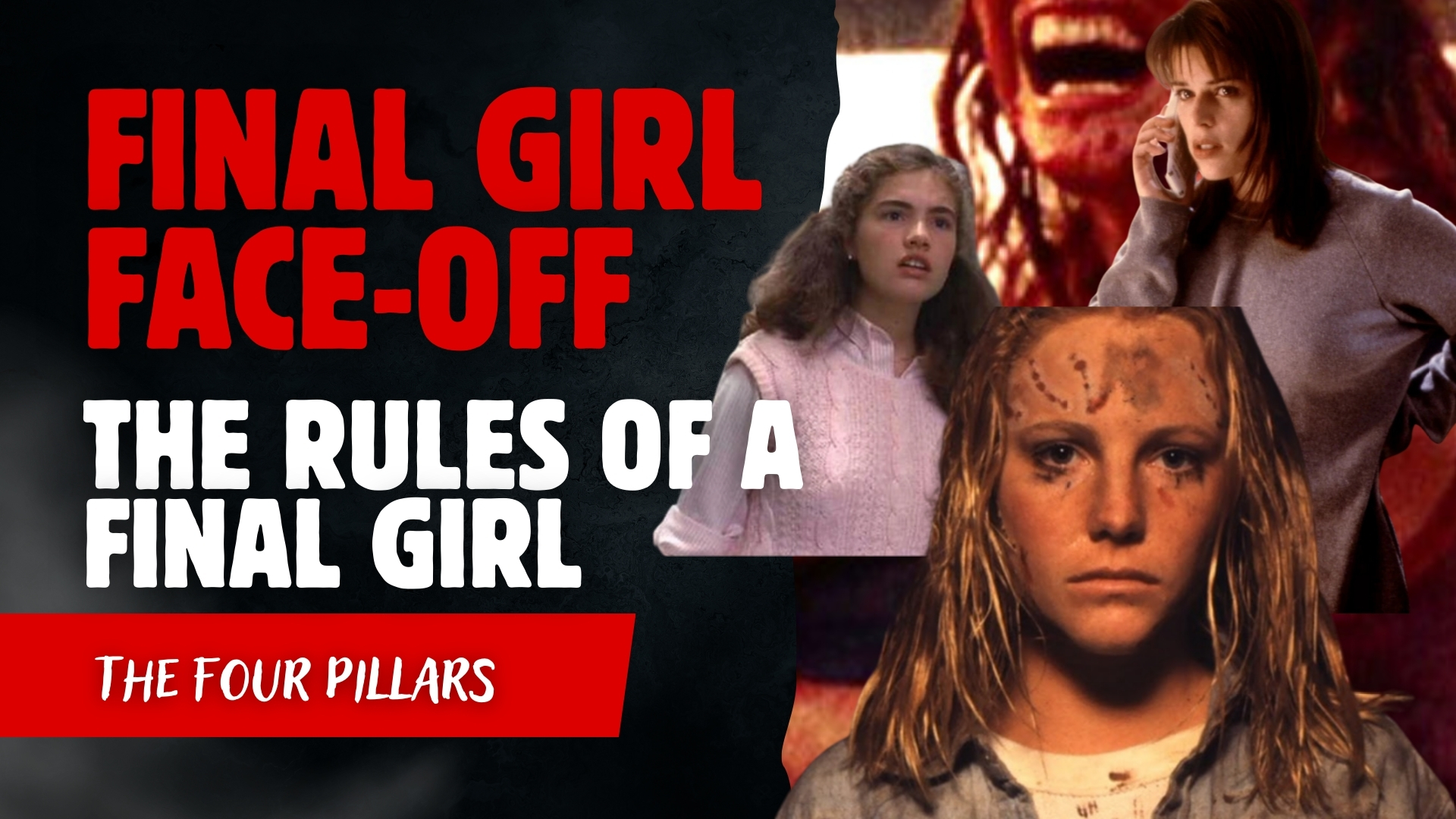 Final Girl four pillars